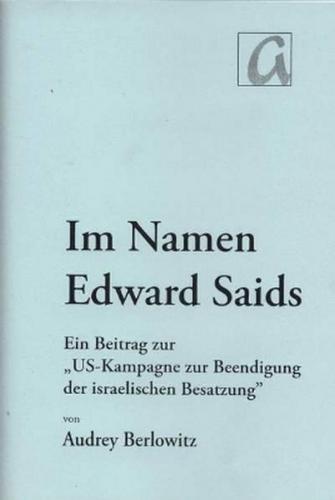 Im Namen Edward Saids 