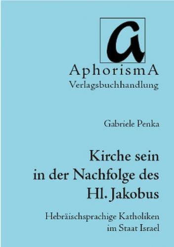 Kirche sein in der Nachfolge des Heiligen Jakobus 