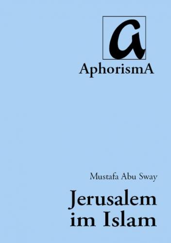 Jerusalem im Islam 