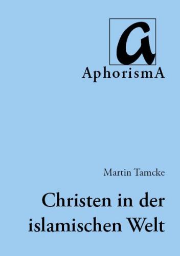 Christen in der islamischen Welt 