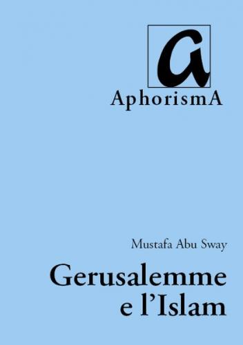 Gerusalemme e l'Islam 