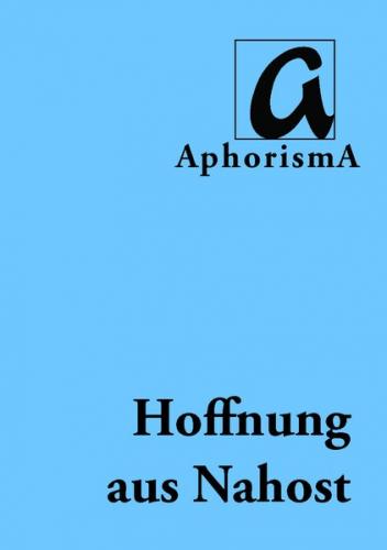 Hoffnung aus Nahost 