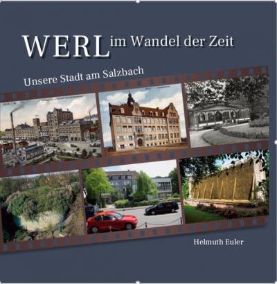 Werl im Wandel der Zeit 