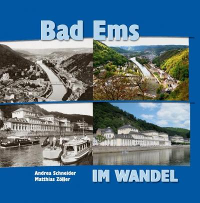 Bad Ems - im Wandel 