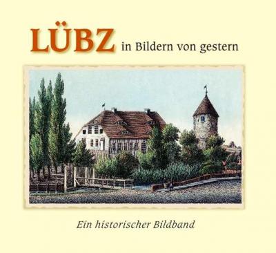 Lübz in Bildern von gestern 