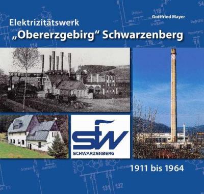Elektrizitätswerk "Obererzgebirg" Schwarzenberg 