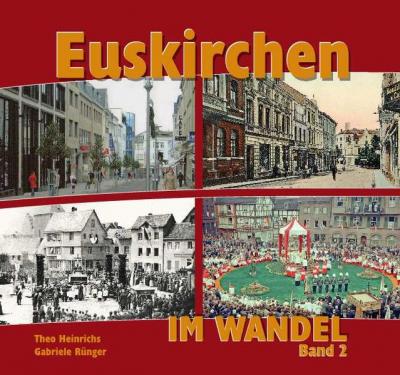 Euskirchen im Wandel - Band 2 
