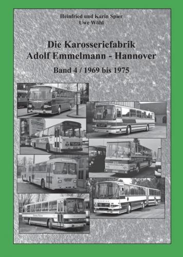Die Karosseriefabrik Adolf Emmelmann - Hannover 