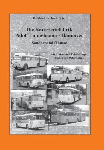 Die Karosseriefabrik Adolf Emmelmann - Hannover Band 4 