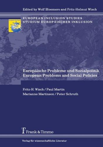 Europäische Probleme und Sozialpolitik / European Problems and Social Policies 