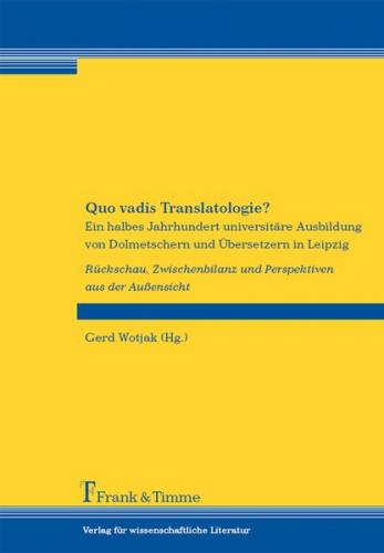 Quo vadis Translatologie? 