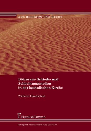 Diözesane Schieds- und Schlichtungsstellen in der katholischen Kirche 