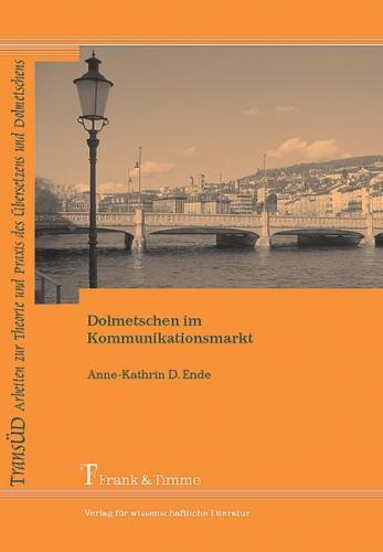 Dolmetschen im Kommunikationsmarkt 