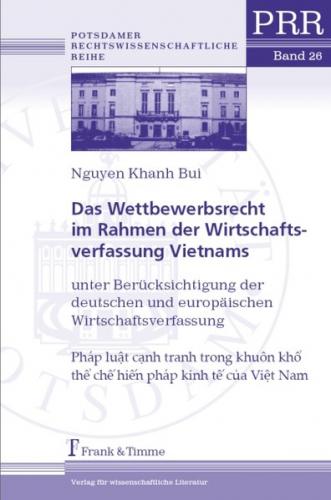 Das Wettbewerbsrecht im Rahmen der Wirtschaftsverfassung Vietnams 