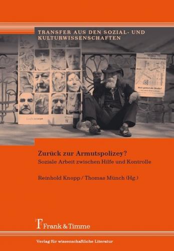Zurück zur Armutspolizey? 