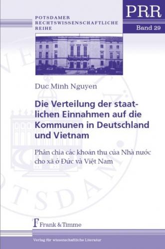 Die Verteilung der staatlichen Einnahmen auf die Kommunen in Deutschland und Vietnam 