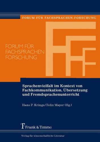 Sprachenvielfalt im Kontext von Fachkommunikation, Übersetzung und Fremdsprachenunterricht 