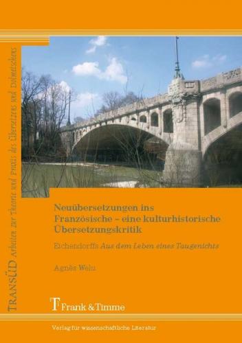 Neuübersetzungen ins Französische – eine kulturhistorische Übersetzungskritik 