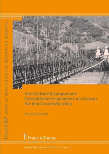 Interkulturell kompetente Geschäftskorrespondenz als Garant für den Geschäftserfolg 