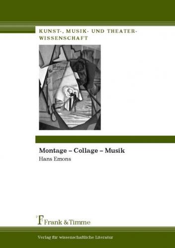 Montage – Collage – Musik 