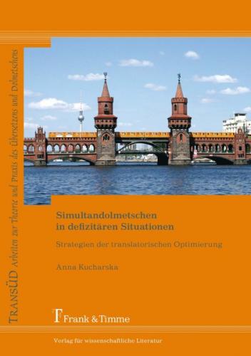 Simultandolmetschen in defizitären Situationen 