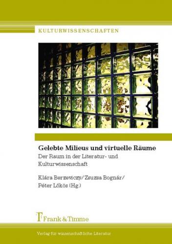Gelebte Milieus und virtuelle Räume 