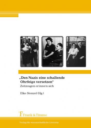 "Den Nazis eine schallende Ohrfeige versetzen" 