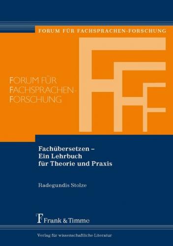 Fachübersetzen - Ein Lehrbuch für Theorie und Praxis 