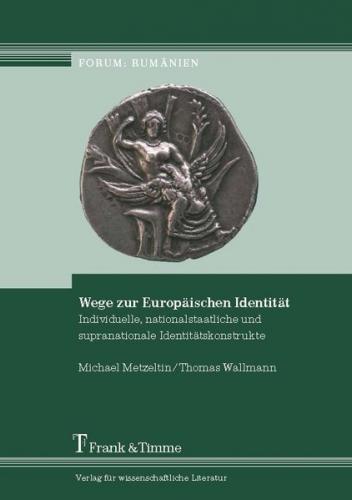 Wege zur Europäischen Identität 