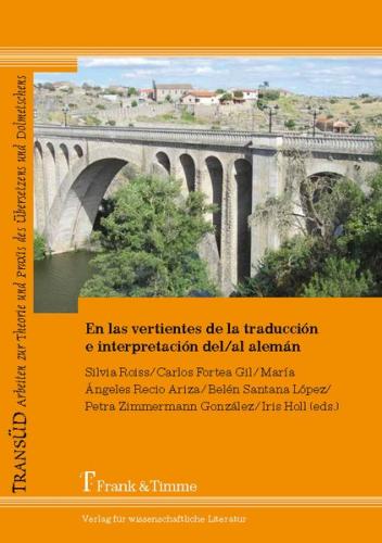En las vertientes de la traducción e interpretación del/al alemán 