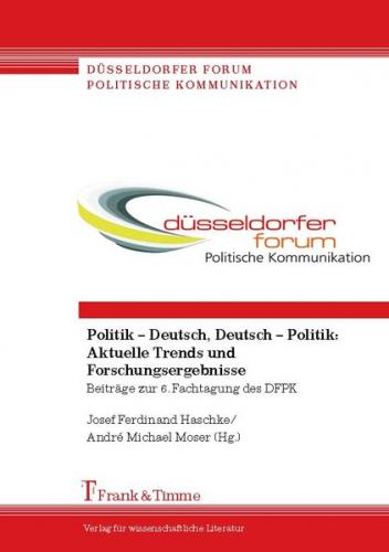Politik – Deutsch, Deutsch – Politik: Aktuelle Trends und Forschungsergebnisse 