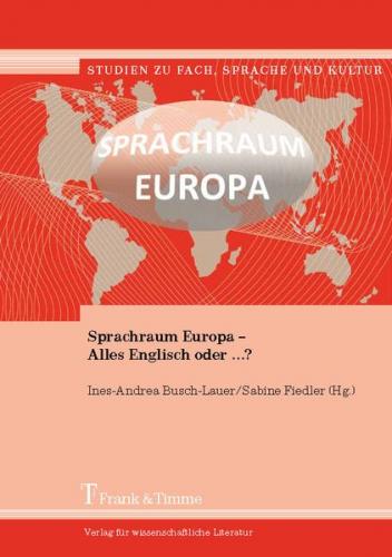 Sprachraum Europa – Alles Englisch oder ...? 