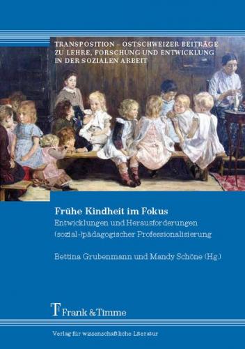 Frühe Kindheit im Fokus 