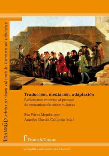 Traducción, mediación, adaptación 
