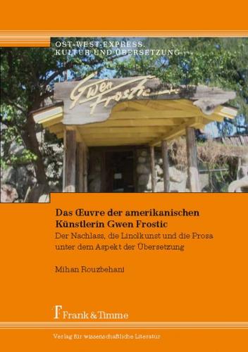 Das Œuvre der amerikanischen Künstlerin Gwen Frostic 
