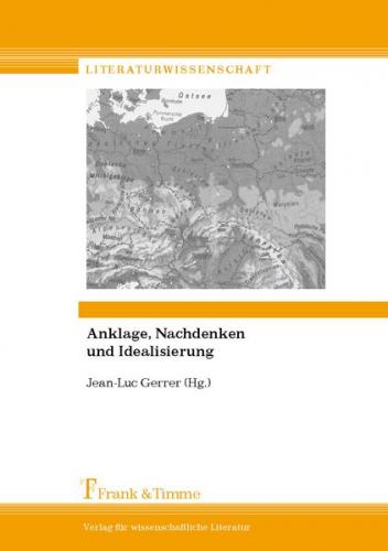 Anklage, Nachdenken und Idealisierung 