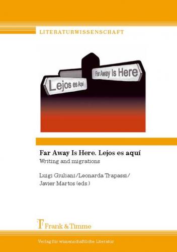 Far Away Is Here. Lejos es aquí 