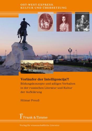 Vorläufer der Intelligencija?! 