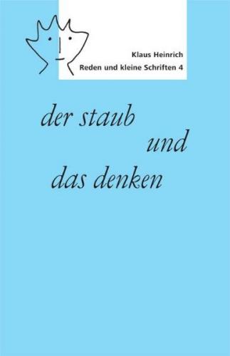 Der Staub und das Denken. 