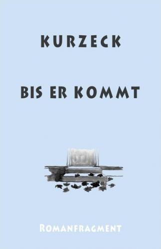 Bis er kommt 