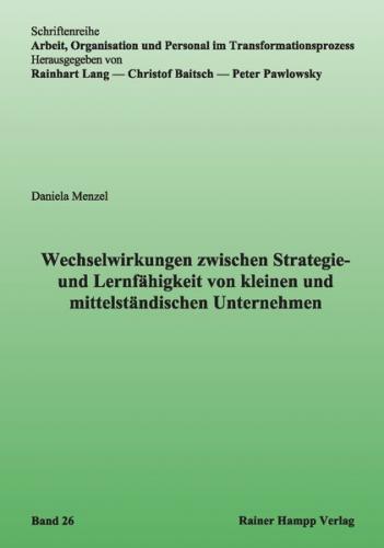Wechselwirkungen zwischen Strategie- und Lernfähigkeit von kleinen und mittelständischen Unternehmen 