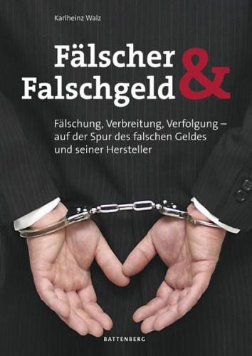 Fälscher und Falschgeld 