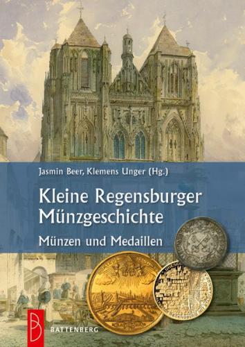 Kleine Regensburger Münzgeschichte 