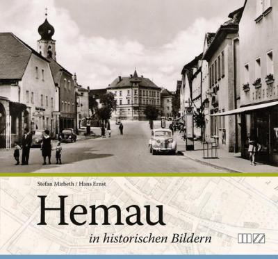 Hemau in historischen Bildern 