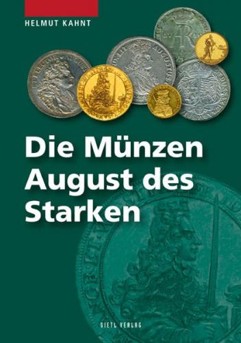 Die Münzen Augusts des Starken 