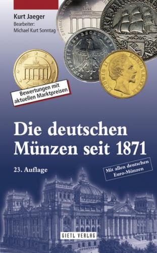 Die deutschen Münzen seit 1871 