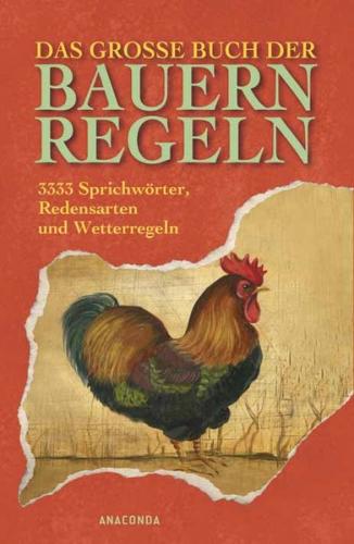 Das große Buch der Bauernregeln 