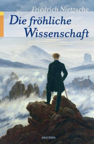 Die fröhliche Wissenschaft 