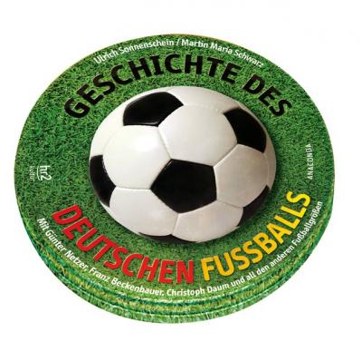Geschichte des deutschen Fußballs. 2 CDs 
