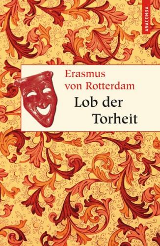 Lob der Torheit 